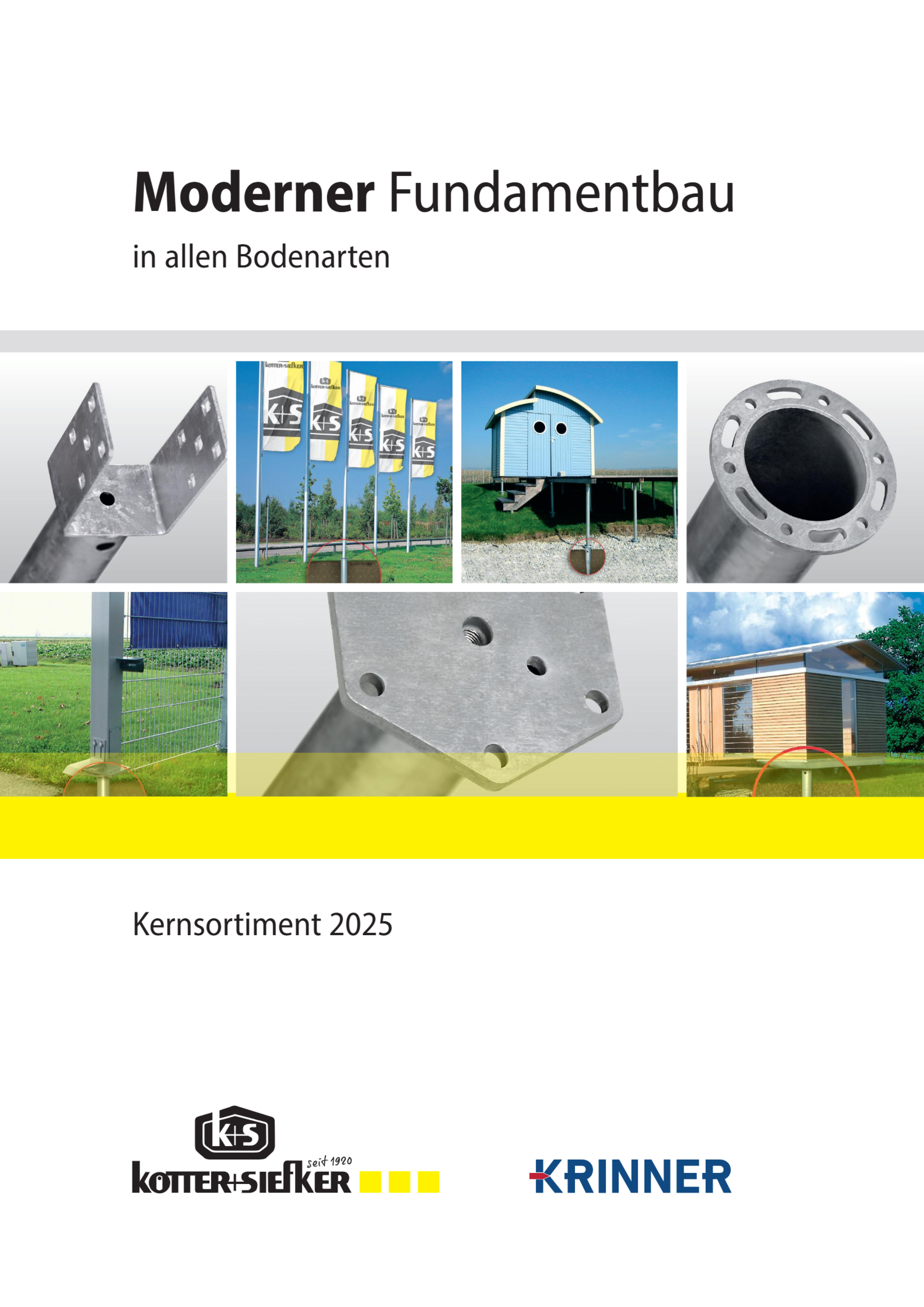 Moderner Fundamentbau